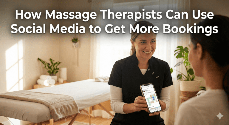 How Massage Therapists Can Use Social Media to Get More Bookings